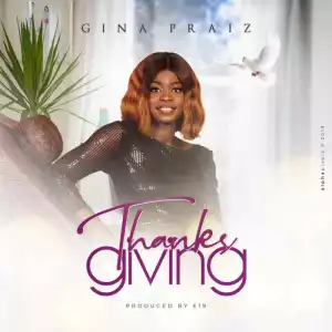 Gina Praiz - Thanksgiving